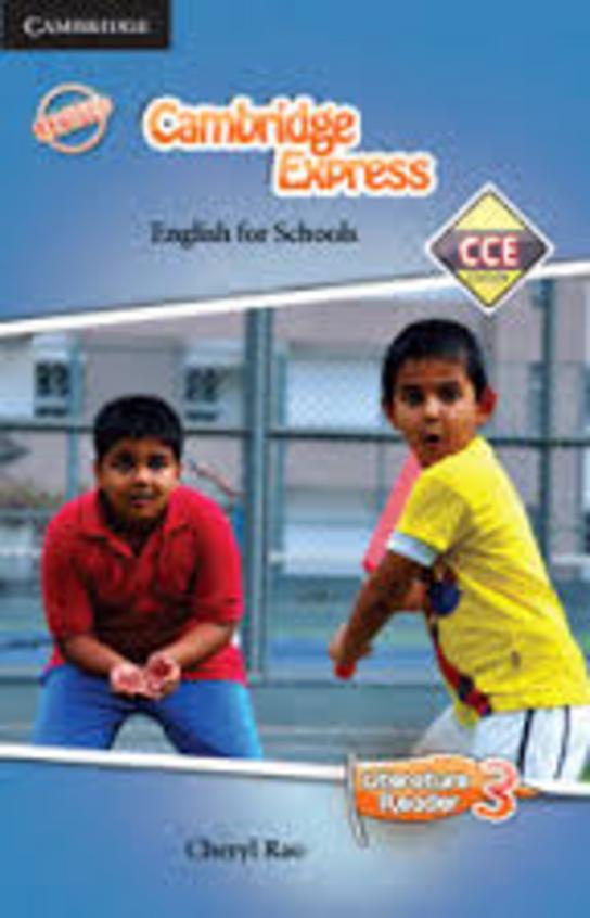 Cambridge Express English For Schools Literature Reader 3 : Cce Edition