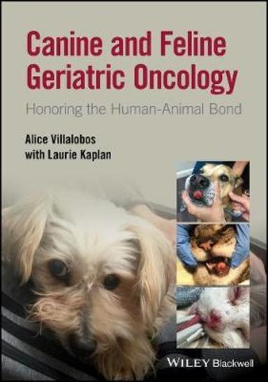 Canine and Feline Geriatric Oncology: 2nd Edition