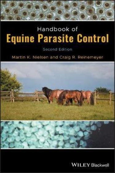 Handbook Of Equine Parasite Control: 2nd edition