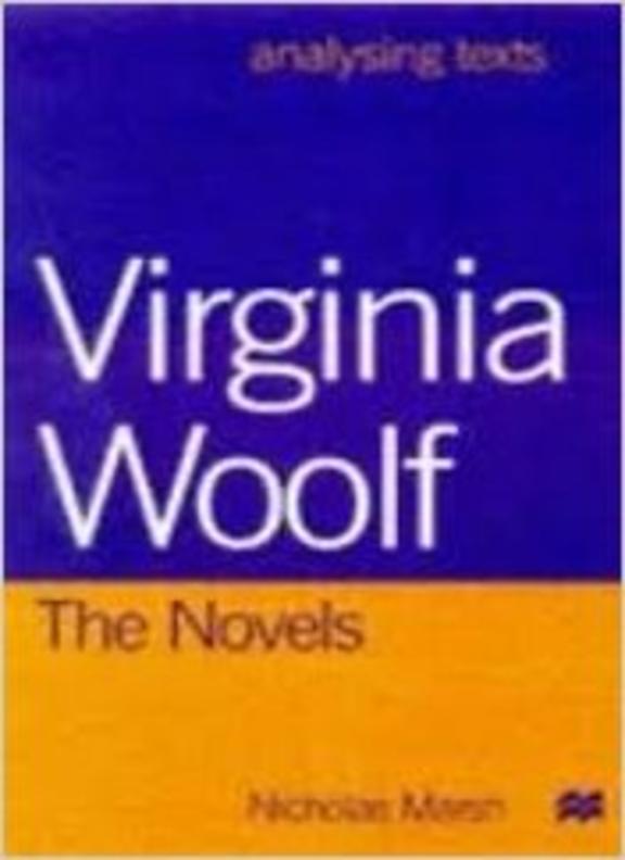 Virginia Woolf The Novels