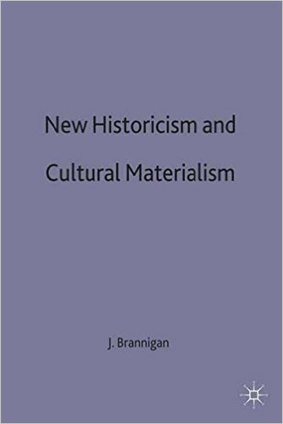 New Historicism and Cultural Materialism,