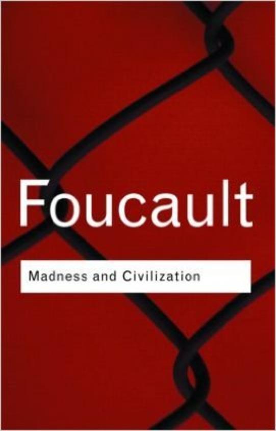 Madness & Civilization