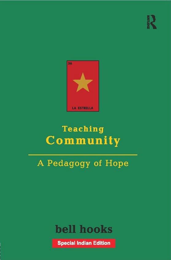 Teaching Community: A Pedagogy of Hope