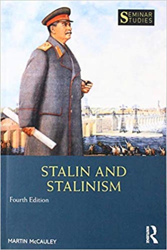 Stalin and Stalinism (Seminar Studies) 