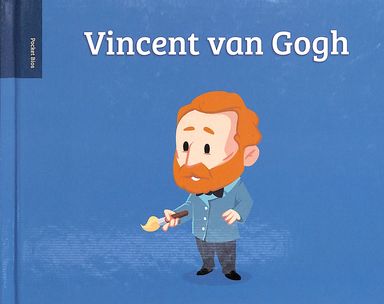 Pocket Bios : Vincent Van Gogh