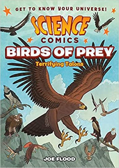 Science Comics : Birds Of Prey