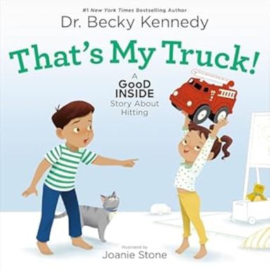 Thats My Truck!: A Good Inside Story About Hitting