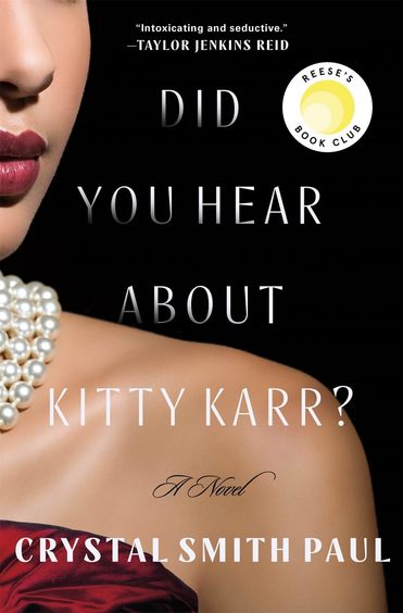 Did You Hear About Kitty Karr : A Novel