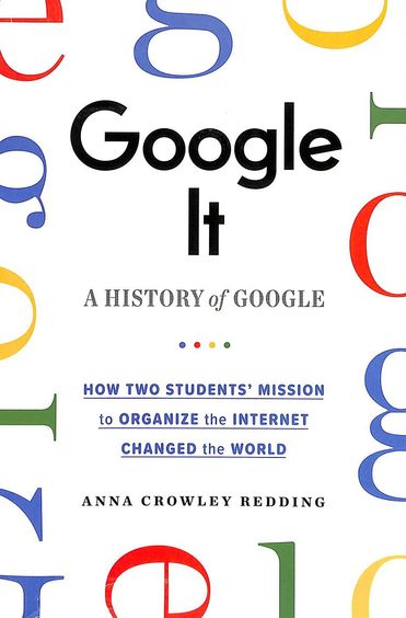 Google It : A History Of Google