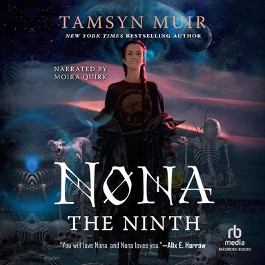 Nona the Ninth: Locked Tomb, Book 3 