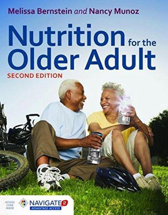 Nutrition For The Older Adult: with Navigate 2 Advantage Access