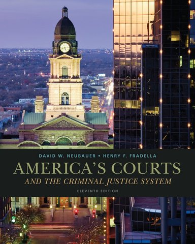Americas Courts and the Criminal Justice System: 11th Edition