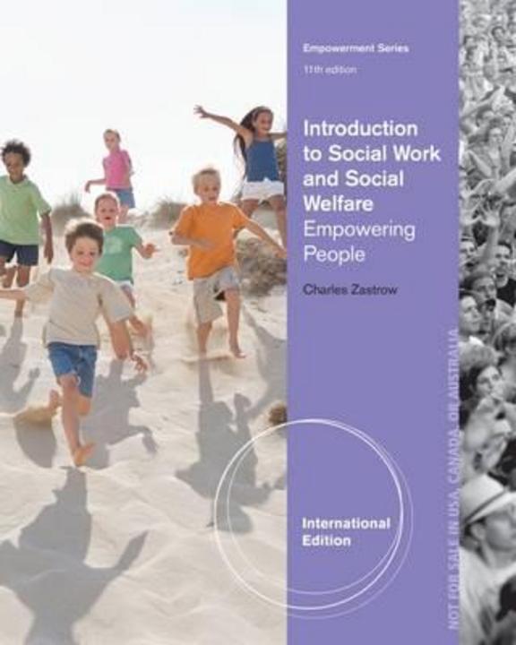 Introduction to Social Work and Social Welfare Empowering People: 11th Edition