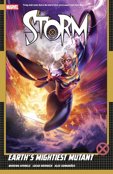 Storm Volume 1: Earths Mightiest Mutant