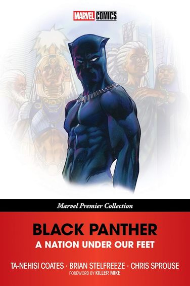 Marvel Black Panther : A Nation Under Our Feet