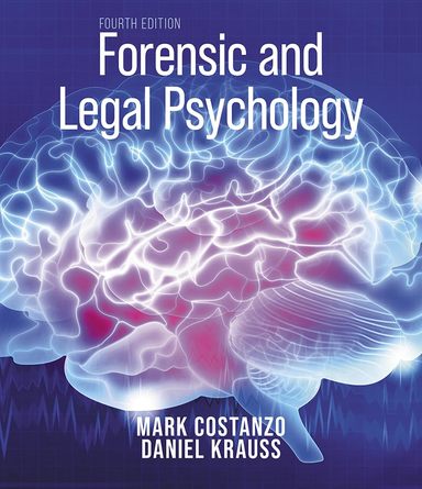 Forensic and Legal Psychology (International Edition): 4th Edition