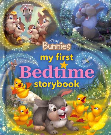 Disney Bunnies My First Bedtime Storybook