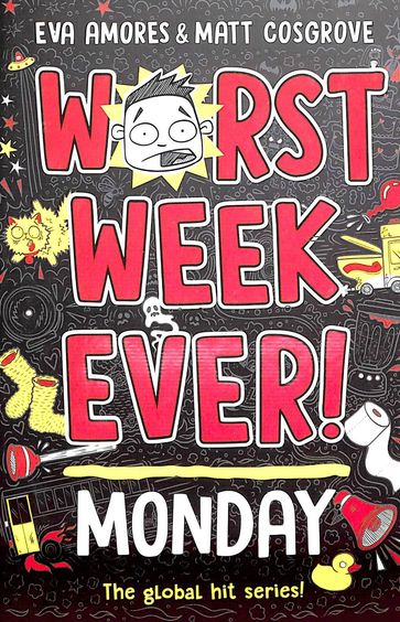 Worst Week Ever Monday