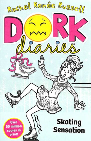Dork Dairies 04 : Skating Sensation