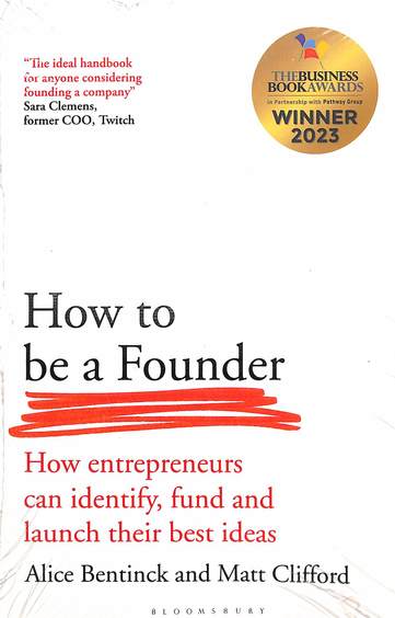 How To Be A Founder