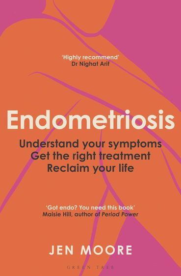 Endometriosis : Understand Your Symptoms Get The Right Treatment Reclaim Your Life
