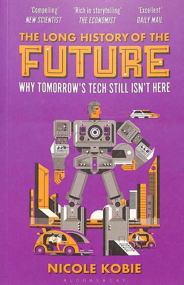 Long History Of The Future