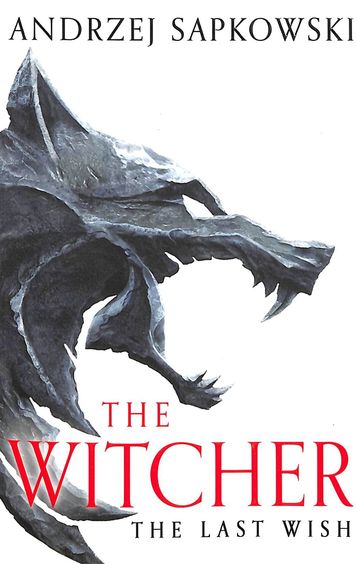 Witcher : The Last Wish