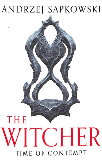 Time Of Contempt : The Witcher 02 Netflix Edition