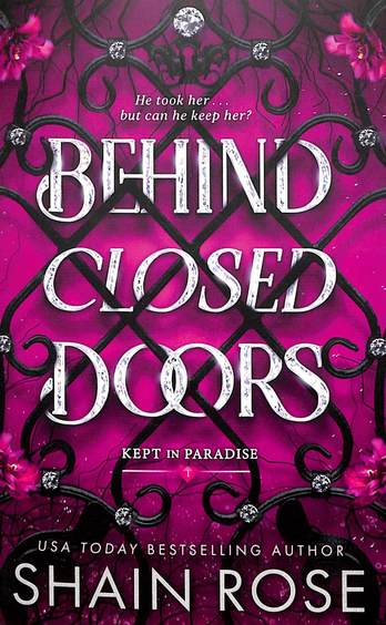 Behind Closed Doors