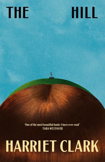 Hill: One of the most beautiful books I have ever read- Tara Westover