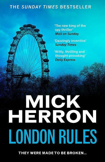 London Rules : Slough House Thriller 5