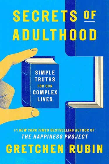 Secrets Of Adulthood : Simple Truths For Our Complex Lives