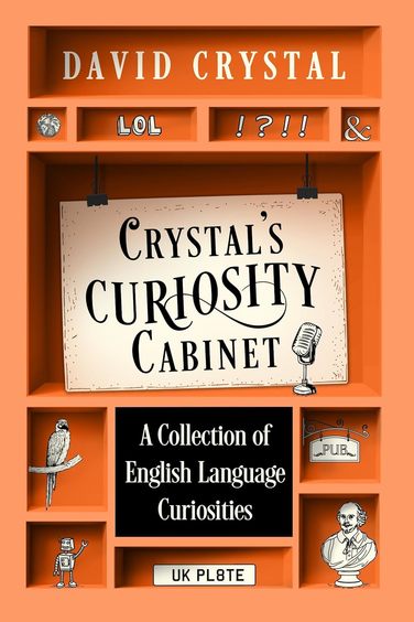 Crystals Curiosity Cabinet : An English Language Miscellany