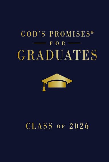 Gods Promises for Graduates: Class of 2026-Navy NKJV