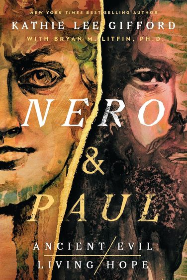 Nero and Paul: How the Gospel of Grace Defeated the Ruler of Rome: 2 