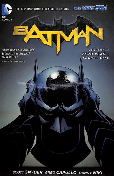 Batman Vol 4  Zero Year Secret City