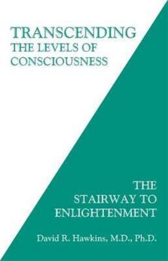 Transcending the Levels of Consciousness