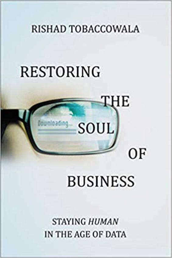 Restoring The Soul Of Business