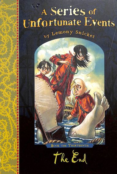 Series Of Unfortunate Events Book 13 : End