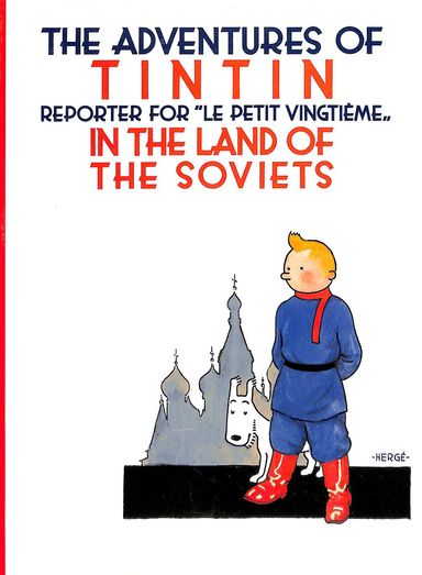 Adventures Of Tintin Land Of The Soviets