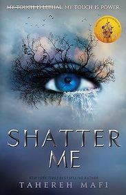 Shatter Me 01