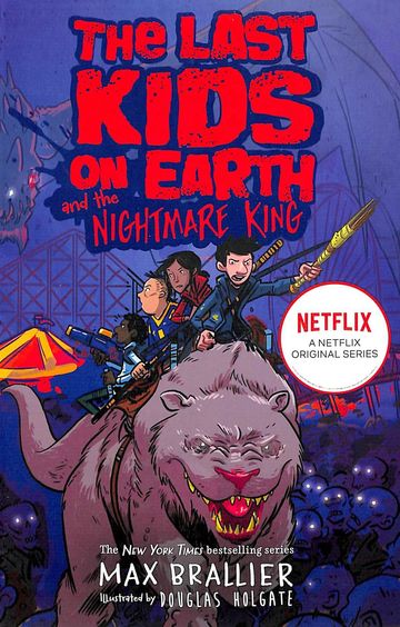 Last Kids On Earth & The Nightmare King
