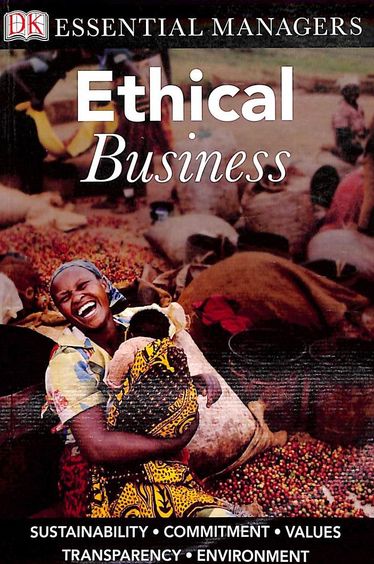 Essentail Managers Ethical Business