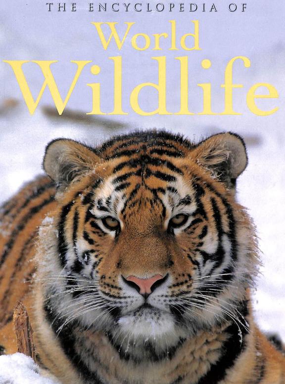 Buy Encyclopedia Of World Wildlife book Mike,Peggy Briggs