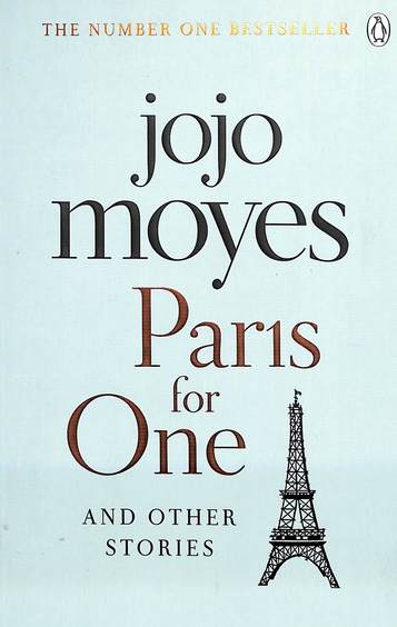 Paris For One And Other Stories