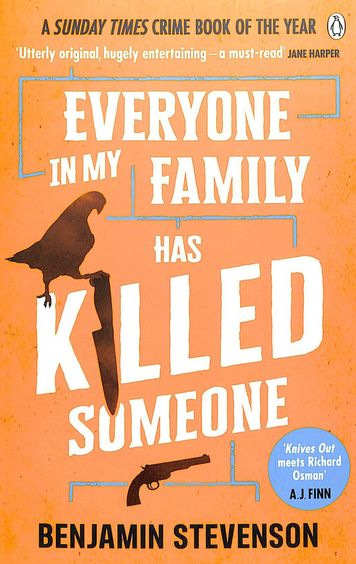 Everyone In My Family Has Killed Someone
