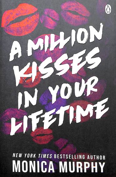 Million Kisses In Your Lifetime