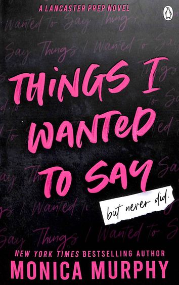 Things I Wanted To Say