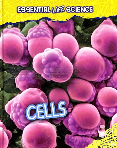 Essential Life Science : Cells