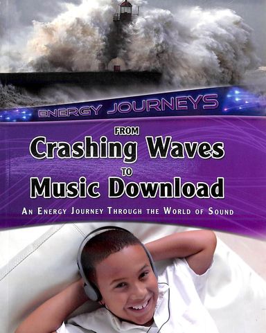 Energy Journeys : From Crashing Waves To Music Download